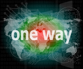 one way word on touch screen interface