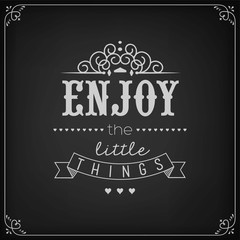 Enjoy The Little Things Background On Blackboard