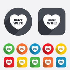 Best wife sign icon. Heart love symbol.