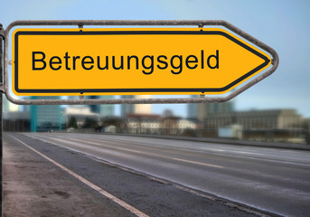Strassenschild 14 - Betreuuungsgeld