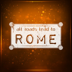 All roads lead to Rome - 61974892