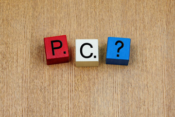 P.C. sign for political correctness and business ethics issues.