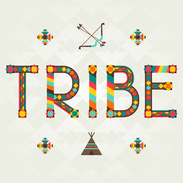 Tribe. Design word with ornament.
