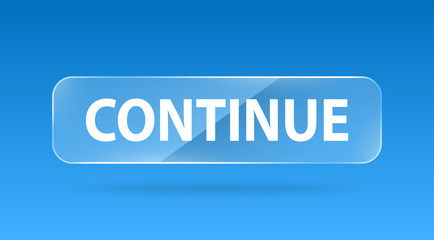 vector glass button continue
