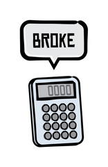 Broke Bankrupt Calculator
