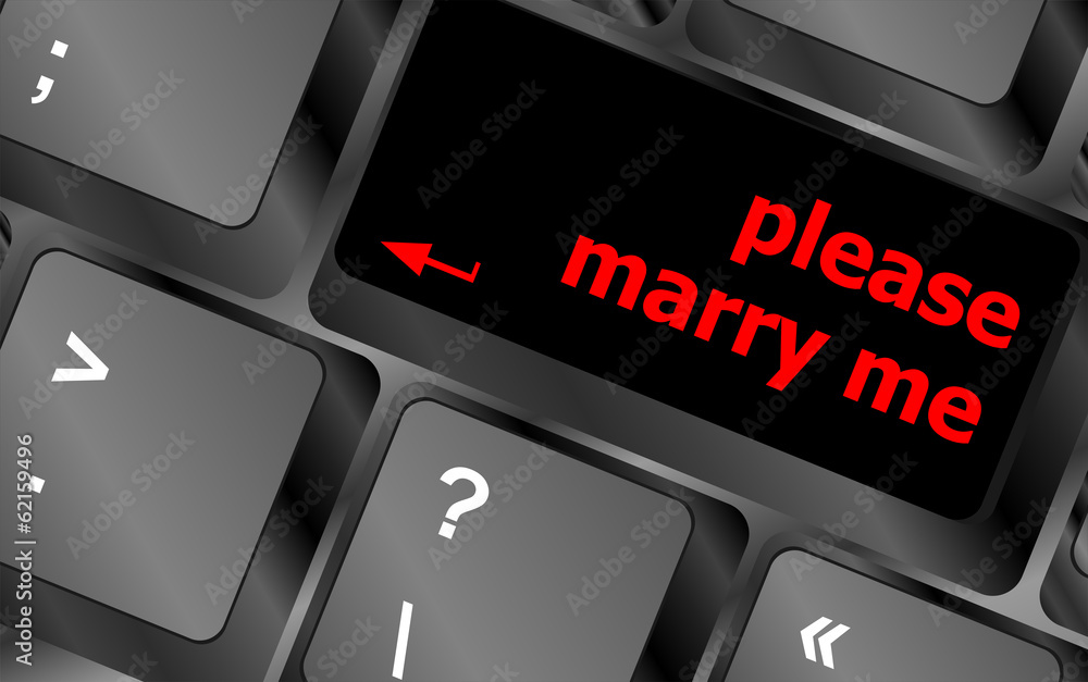 Poster button keypad keyboard key with please marry me words