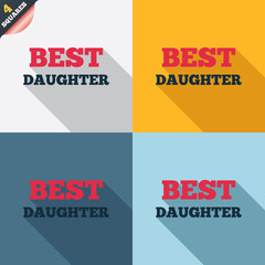 Best daughter sign icon. Award symbol.