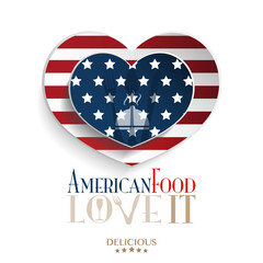 American Food - Love It