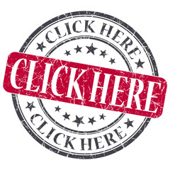 Click Here red grunge round stamp on white