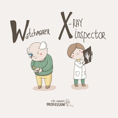 Cute vector alphabet Profession. Watchmaker.X-ray Inspector