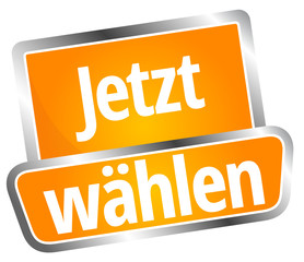 Jetzt wählen
