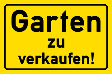 Schild - Garten zu verkaufen - g596