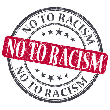 No To Racism red grunge round stamp on white background