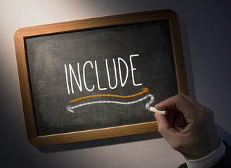 Hand writing Include on chalkboard