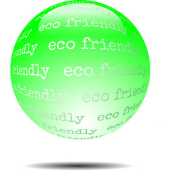 Eco friendly - abstract ecological green glossy word sphere on w