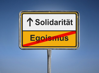 Solidarität / Egoismus