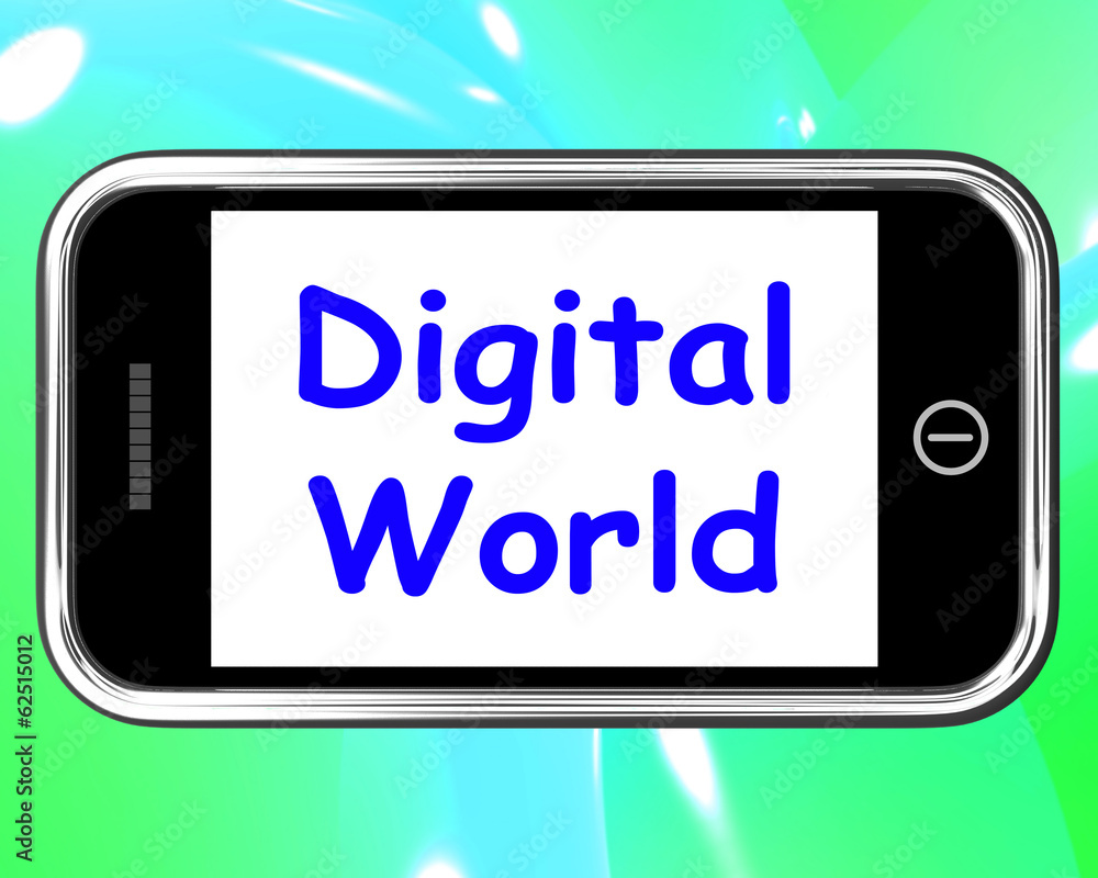 Poster digital world on phone means connection internet web
