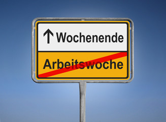 Obraz premium Wochenende / Arbeitswoche