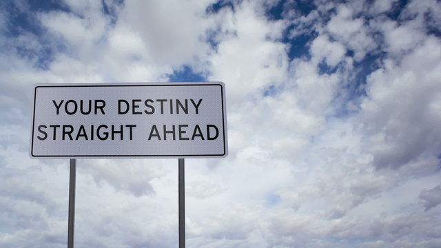 Sign Destiny Ahead Clouds Timelapse