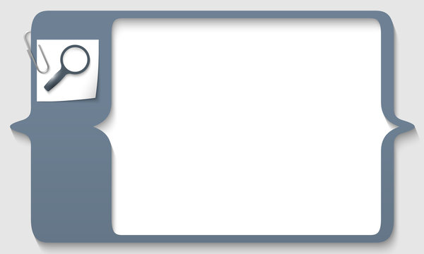text box for any text with magnifier and paper clip