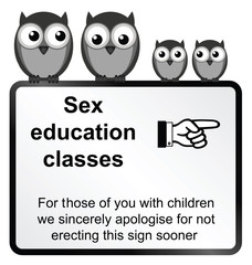 Monochrome comical sex education sign