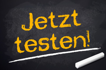 Kreidetafel mit Jetzt testen!