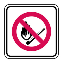 Panneau flamme interdite.
