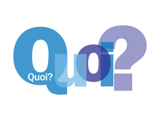 Mosaïque de Lettres "QUOI?" (questions réponses combien comment)