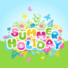 Summer holidays inscription of colorful letters