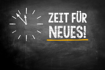 Zeit f&uuml;r Neues!