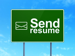 Business concept: Send Resume and Email on road sign background