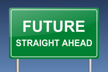 future straight ahead