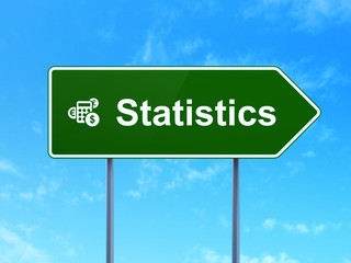 Business concept: Statistics and Calculator on road sign