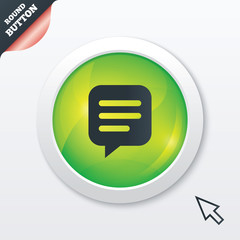 Chat sign icon. Speech bubble symbol.