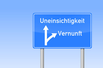 verkehrszeichen viereckig vernunft uneinsichtigkeit I