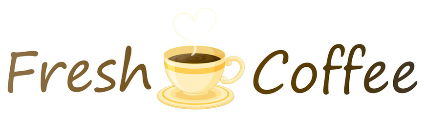 A fresh coffee label with a cup of hot coffee