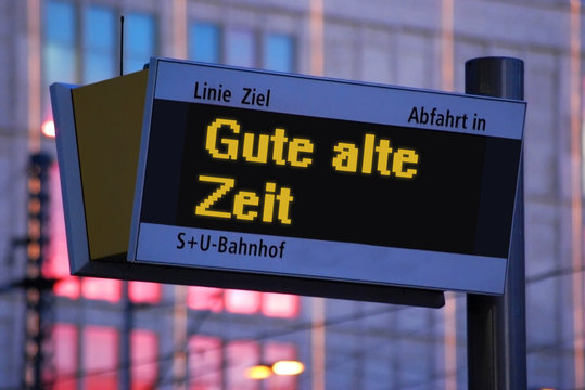 Anzeigetafel 1 - Gute alte Zeit