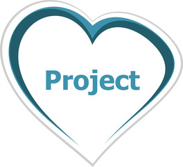 marketing concept, project word on love heart