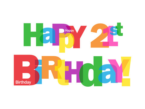 "HAPPY 21ST BIRTHDAY" CARD (party twenty-first twenty-one love)