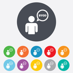 BYOD sign icon. Bring your own device symbol.