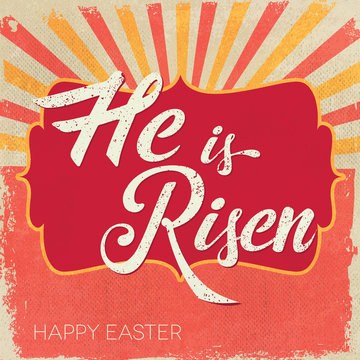 Easter card. He is Risen.