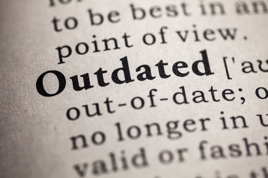outdated