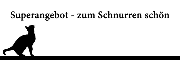 Superangebot - zum Schnurren schön - Format 3 zu 1 - g747