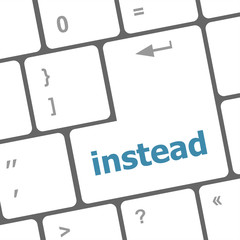 instead word on computer pc keyboard key