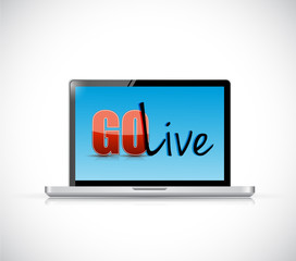 go live sign on a laptop. illustration design
