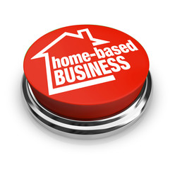 Home Based Business Button Self Employed Entrepreneur