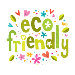 Eco friendly