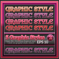 Original Graphic Styles for Various Design.