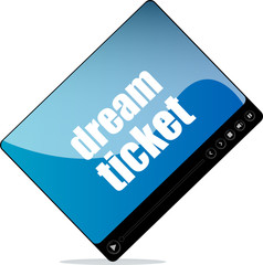 Video media player for web with dream tickets words