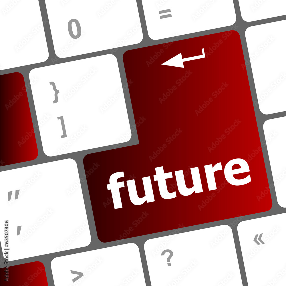 Leinwandbilder future time concept with key on computer keyboard